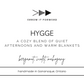 HYGGE - 2.5 oz  Soy Wax Melts