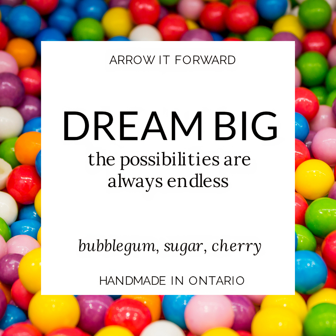 DREAM BIG - 2.5oz Soy Wax Melts