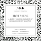 HOT MESS - 2.5 oz Soy Wax Melts