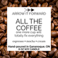 ALL THE COFFEE - 8oz candle