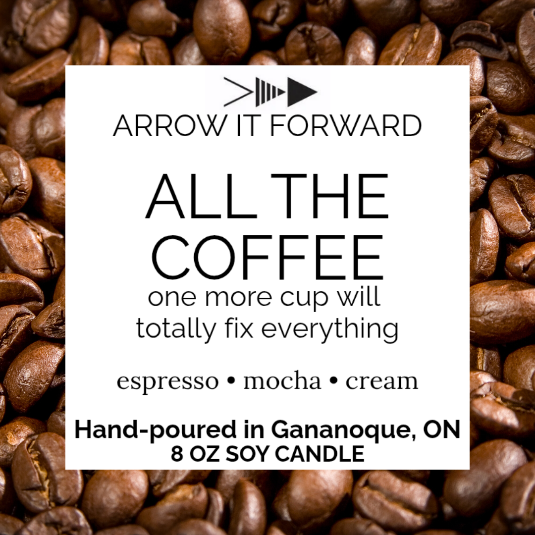 ALL THE COFFEE - 8oz candle
