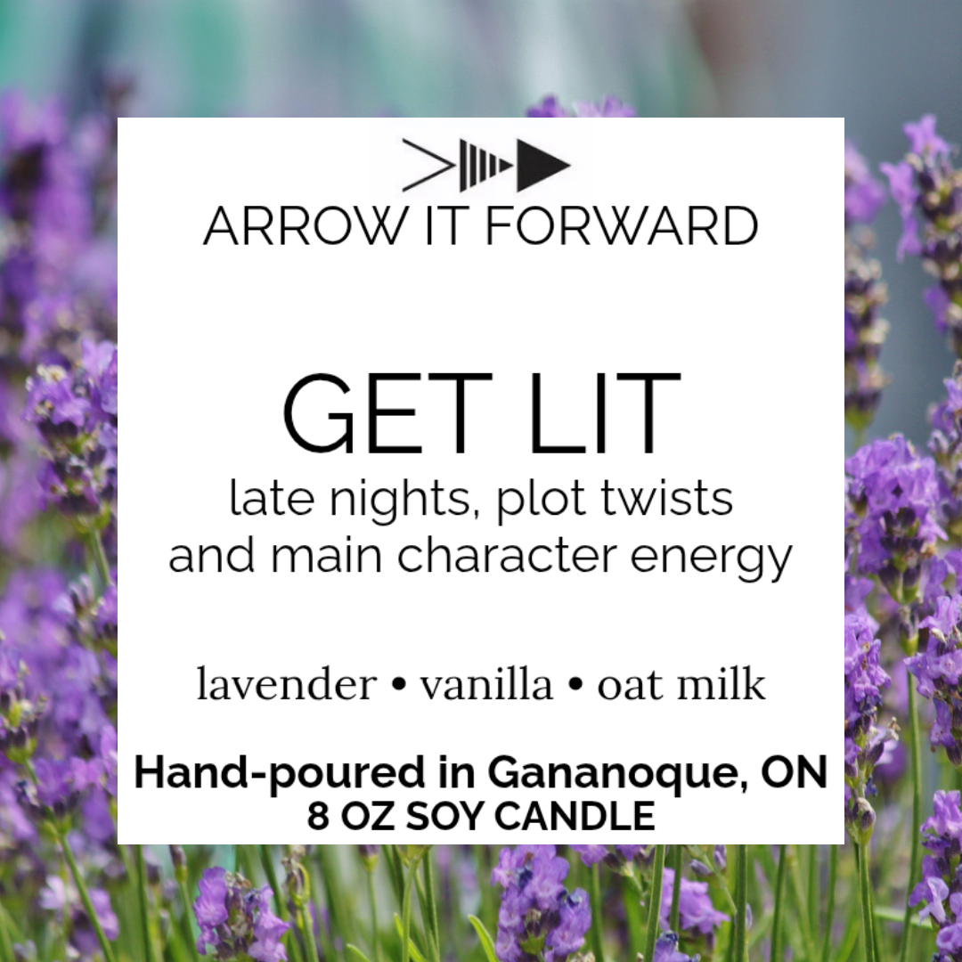 GET LIT - 8oz candle