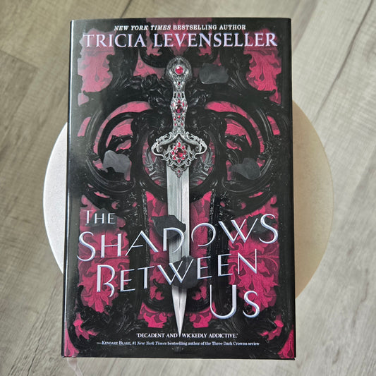 The Shadows Between Us